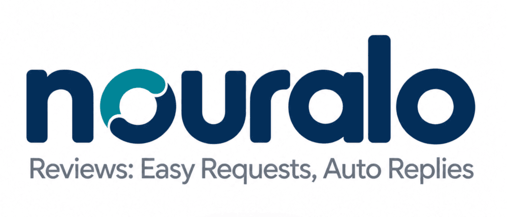 nouralo — Reviews: Easy Requests, Auto Replies